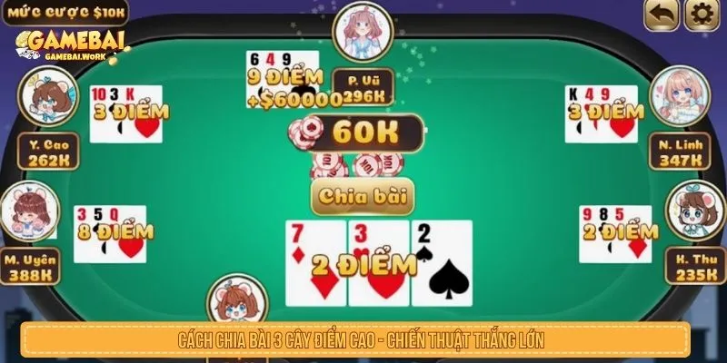 Cách Chia Bài 3 Cây Điểm Cao Có Thật Không? Cách chia bài 3 cây điểm cao