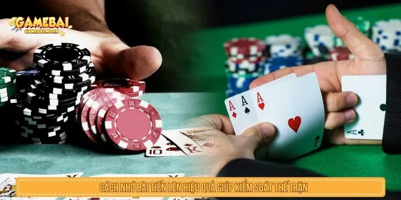 Cách Nhớ Bài Tiến Lên: Mẹo Ghi Nhớ Lá Đã Ra Cho Người Mới Cách nhớ bài tiến lên