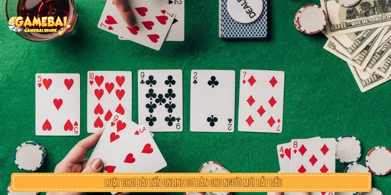 Bài Tấn Là Gì? Luật Chơi Và Cách Đỡ Bài Dễ Hiểu Luật chơi bài tấn cơ bản cho người mới