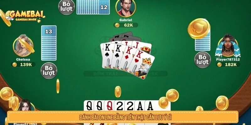 Đánh Bài Online Bằng Tiền Thật Cần Lưu Ý Gì? Đánh bài online bằng tiền thật cần lưu ý gì để quản lý rủi ro