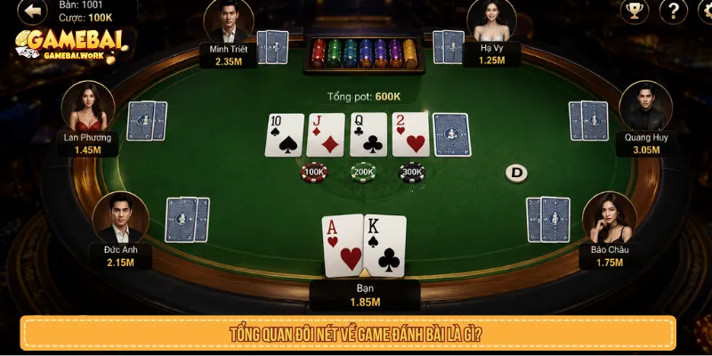 Game đánh bài đa dạng thể loại và cách hoạt động