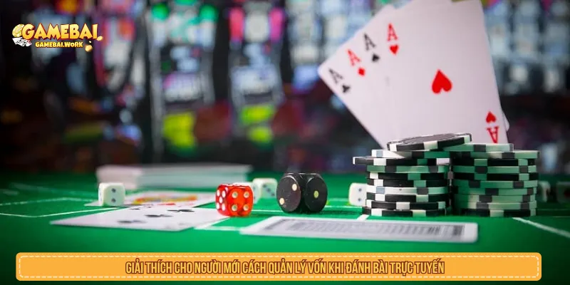 Cách Quản Lý Vốn Khi Đánh Bài Ăn Tiền Online Dễ Áp Dụng Người mới tham gia game bài cần hiểu cách quản lý vốn