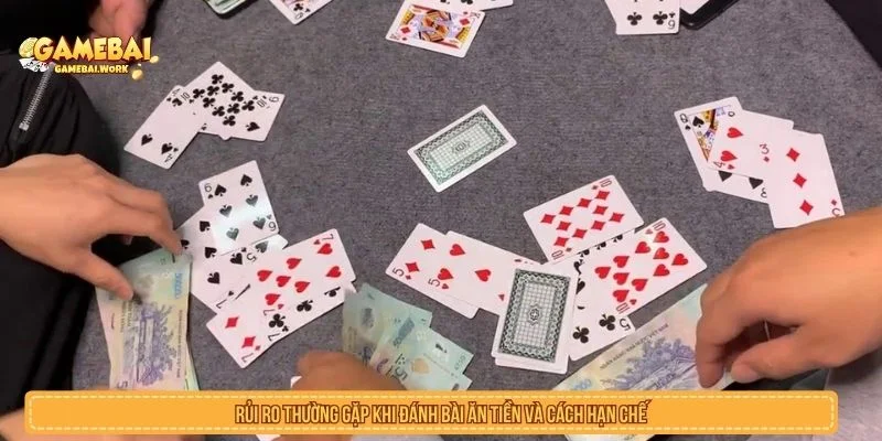 Đánh Bài Ăn Tiền Và Rủi Ro Cần Tránh - Lưu Ý Cho Người Chơi Rủi ro thường gặp khi đánh bài ăn tiền và cách hạn chế